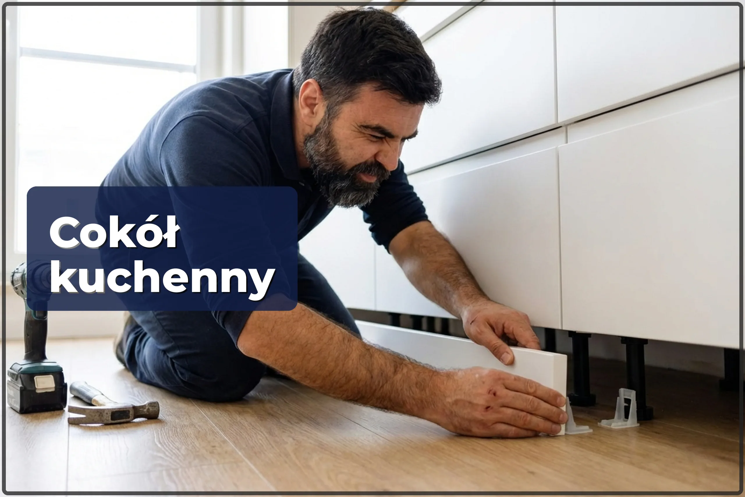Montaz cokolu kuchennego w Warszawie — listwa dolna kuchni — HandyMan24 Warszawa