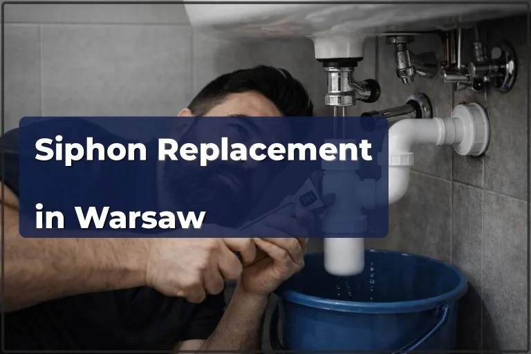 Siphon Replacement in Warsaw — When to Replace and How It Works