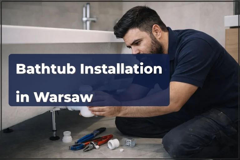 Bathtub Installation in Warsaw