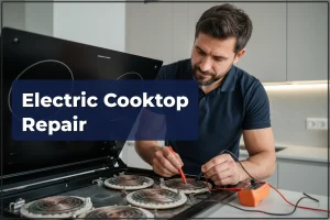 Electric cooktop repair in Warsaw — Bosch, Electrolux, Samsung — HandyMan24 Warsaw