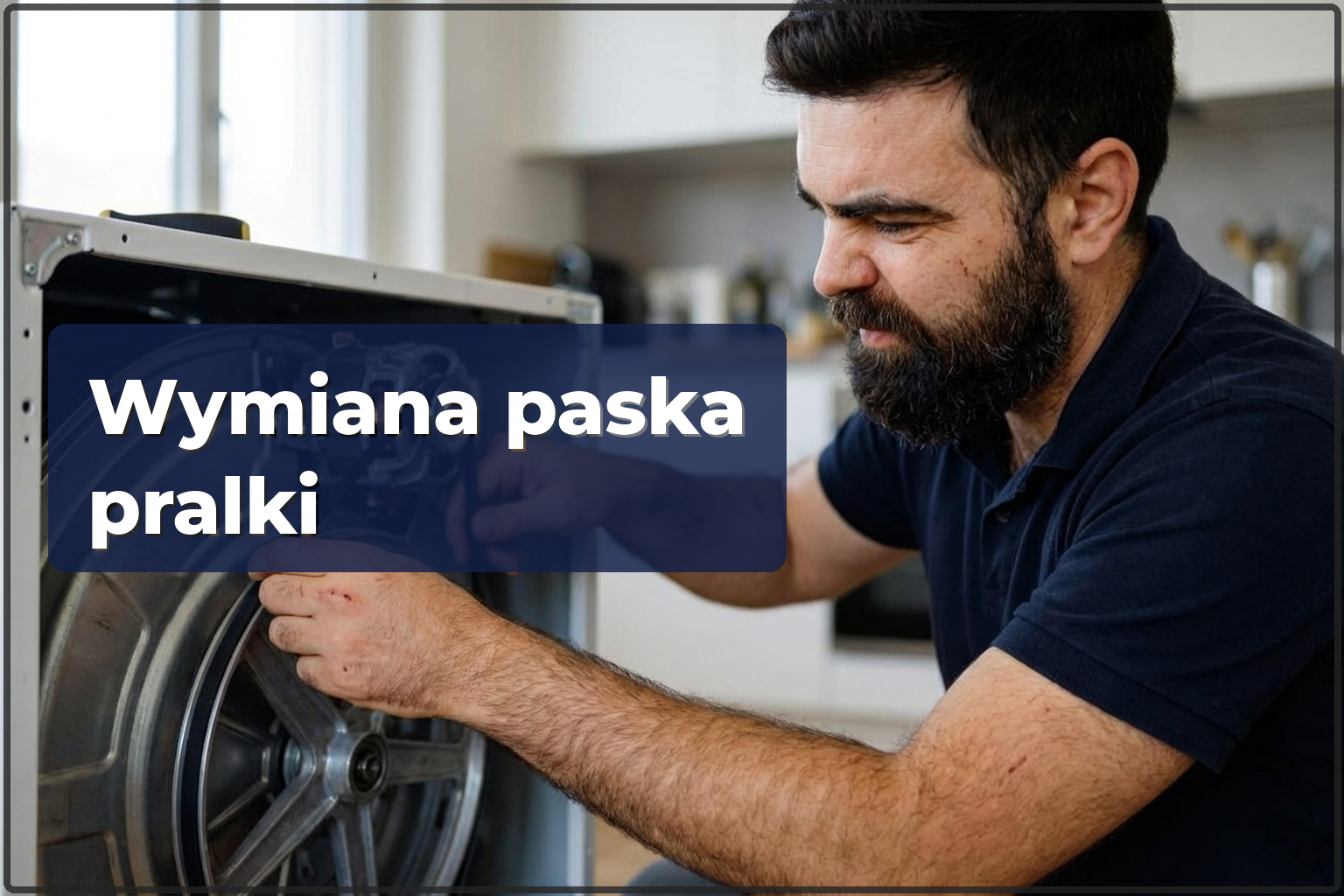 Wymiana paska pralki w Warszawie — HandyMan24 Warszawa