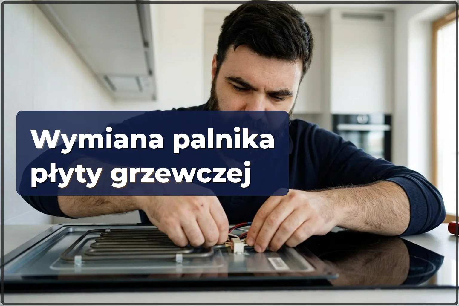 Wymiana pola grzewczego płyty elektrycznej w Warszawie — HandyMan24 Warszawa