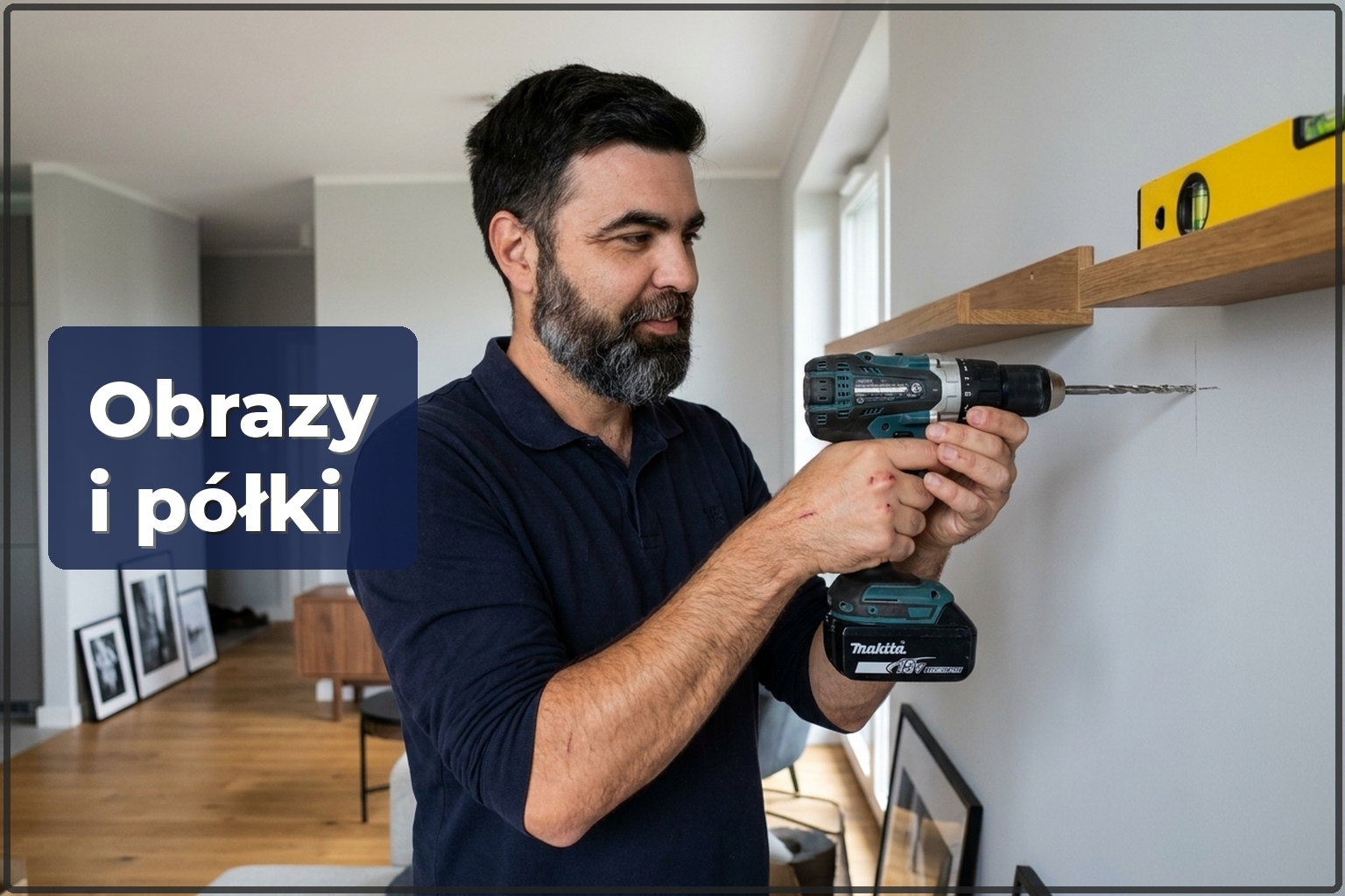 Wieszanie obrazów i półek — jak to zrobić bezpiecznie