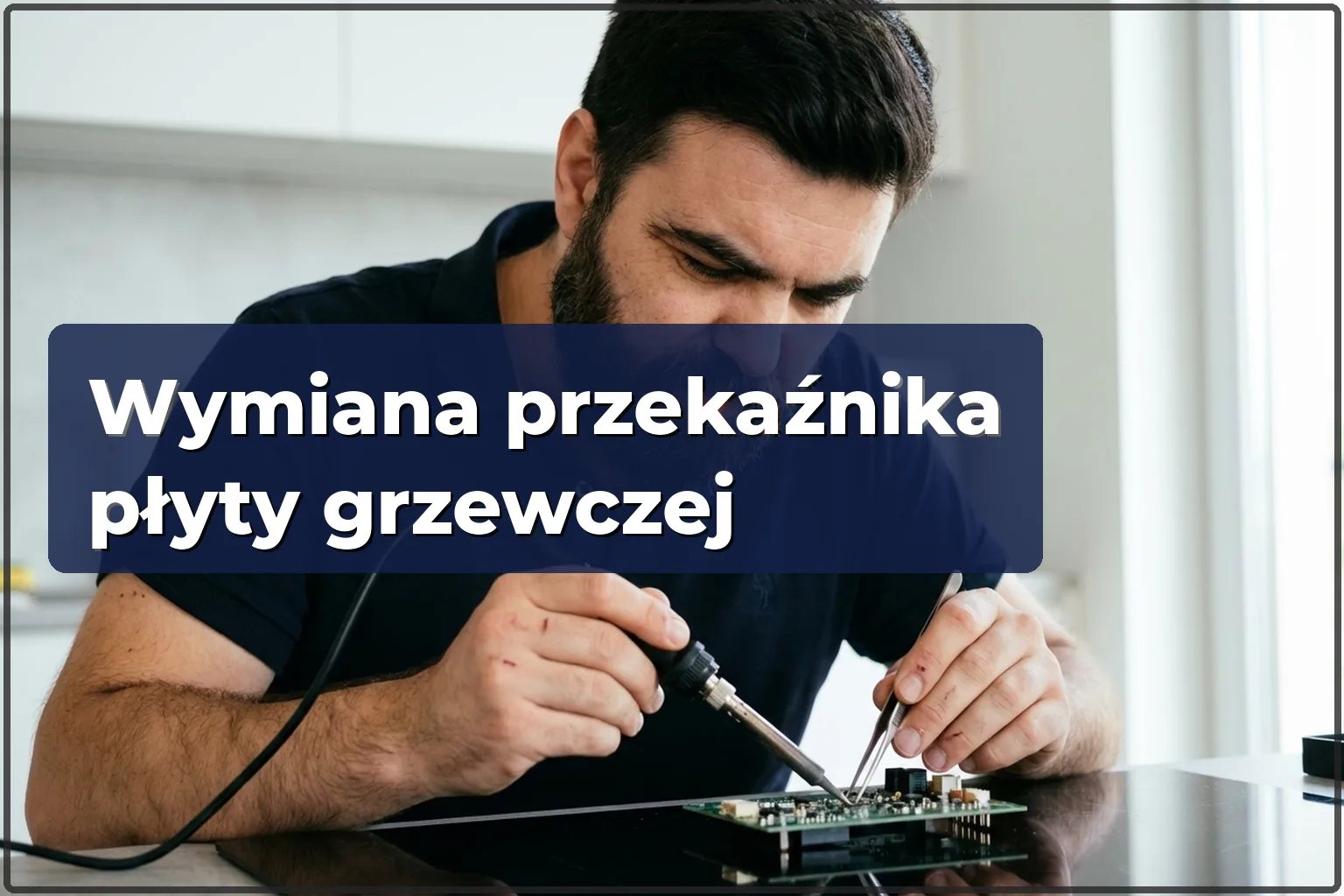 Wymiana przekaźnika i czujnika płyty elektrycznej w Warszawie